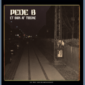 Et Barn Af Tiderne - 2025 Danish Sardina Music label 18-track 2LP Reissue *SIGNED*