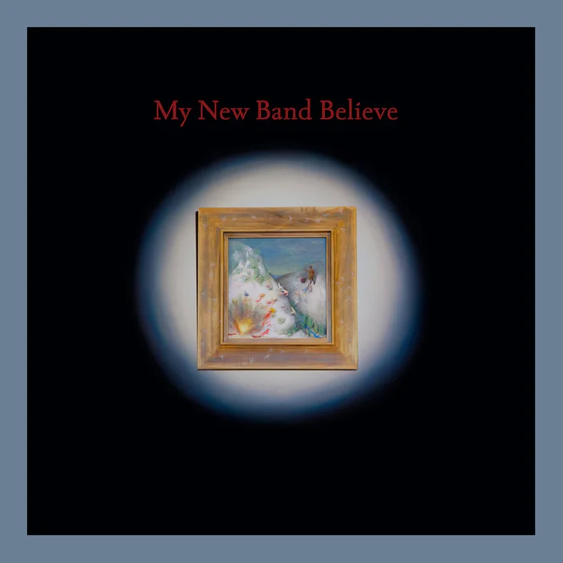 My New Band Believe - 2026 UK Rough Trade Records Label Oxblood Red Vinyl 8-track LP