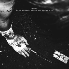 i sure am getting sick of this bowling alley - 2026 US Ipecac Recordings Label 6-track LP