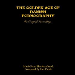 The Golden Age Of Danish Pornography - 2026 Danish Al Dente label 36-track 3LP Box set