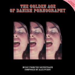 The Golden Age Of Danish Pornography - 2026 Danish Al Dente label 36-track 3LP Box set