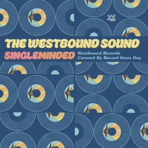 The Westbound Sound Single Minded - 2026 European Westbound Records 11-track LP - RSD2026