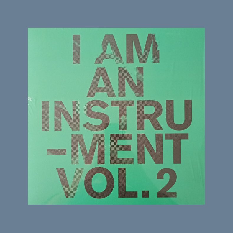  I Am An Intrument Vol 2 / Vol 3 - 2025 Danish Raske Penge Label 4-track LP
