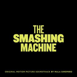 The Smashing Machine (Original Motion Picture Soundtrack) - 2026 UK Warp label 8-track LP