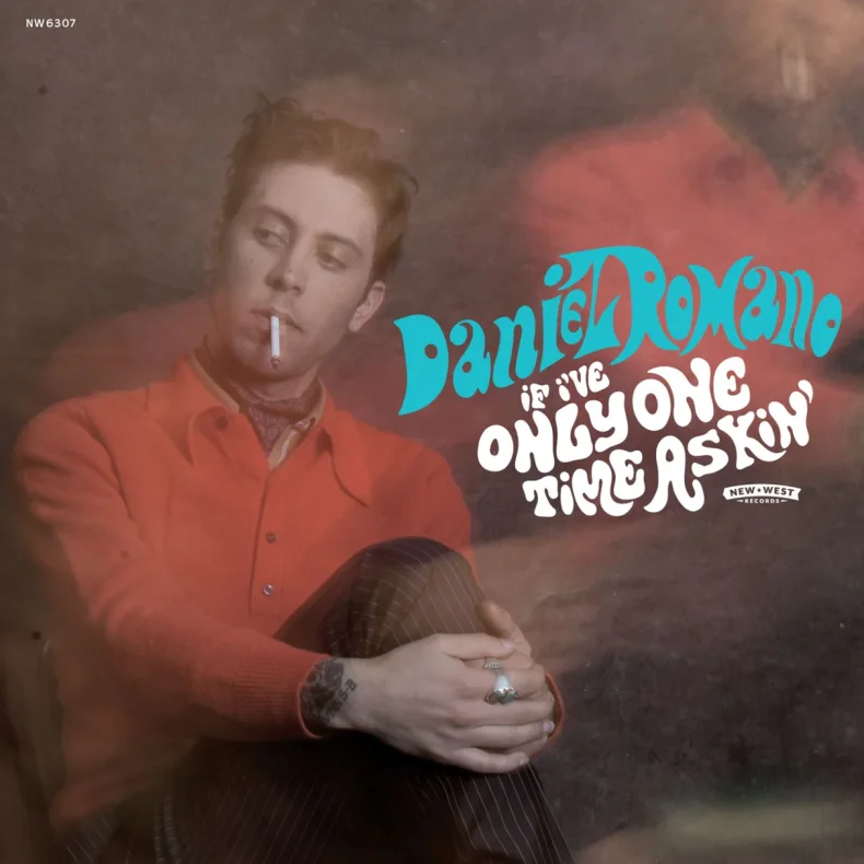 If I've Only One Time Askin' - 2025 US New West label Turquoise vinyl 11-track LP Reissue