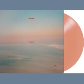 Radiate Like This - 2022 European Virgin label Pink Blossom vinyl 10-track LP