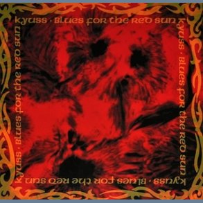 Blues For The Red Sun - 2021 US Dali label 14-track LP Reissue