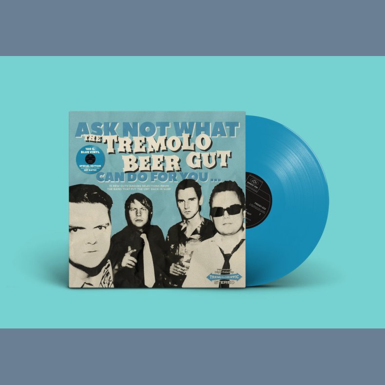 Ask Not What The Tremolo Beer Gut Can Do for You... - 2026 Danish Crunchy Frog label Blue vinyl 15-track LP (Pre-Order)