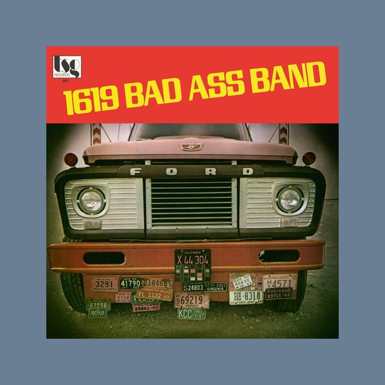 1619 Bad Ass Band - 2026 European Mr Bongo label 9-track LP Reissue