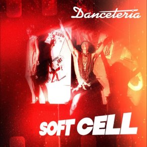 Danceteria - 2026 UK Soft Cell Music Label Transparent Vinyl 12-track LP 