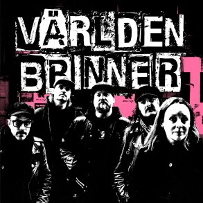 V�rlden Brinner - 2026 Swedish Bark At Your Owner label LP