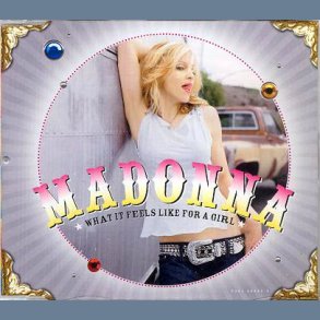 What it feels like for a girl - CD1