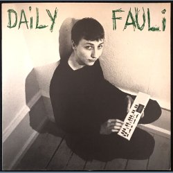 Fauli Til Dauli/Daily Fauli - Original 1983 Danish Gry label 10-track Green Vinyl LP