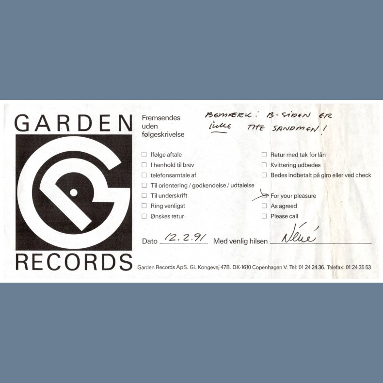 Get Up Get Out - 1991 Danish Garden label Testpressing 7" Single