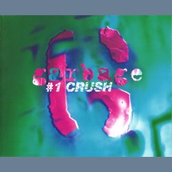 #1 Crush - 1997 German Pressed 1-track CD Single