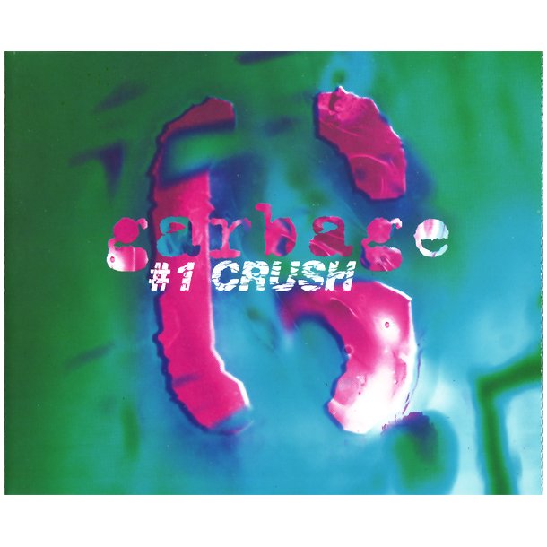 #1 Crush - 1997 German Pressed 1-track CD Single