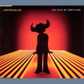 You Give Me Something