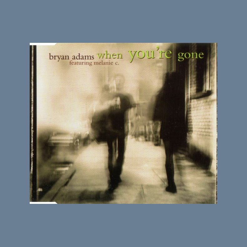 When you're gone - German 3-track CD Single