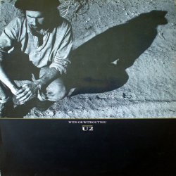 With Or Without You - UK 3-track 12" vinyl Single