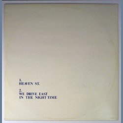 Heaven St. bw. We Drive East &amp; In the Night Time