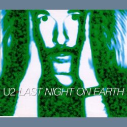 Last Night On Earth - 1997 UK Island Records 3-track CD Single