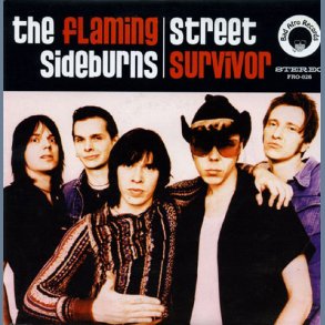 Street Survivor b/w Let Me Go