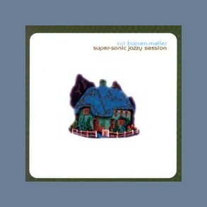 Super-Sonic Jazzy Session