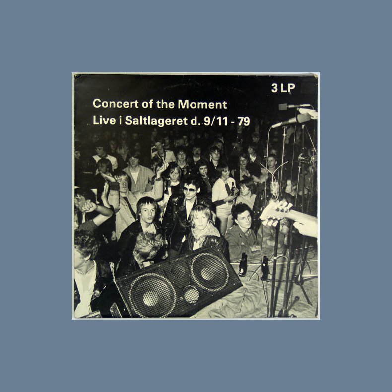 Concert Of The Moment (Live i Saltlageret d. 9/11 - 1979)