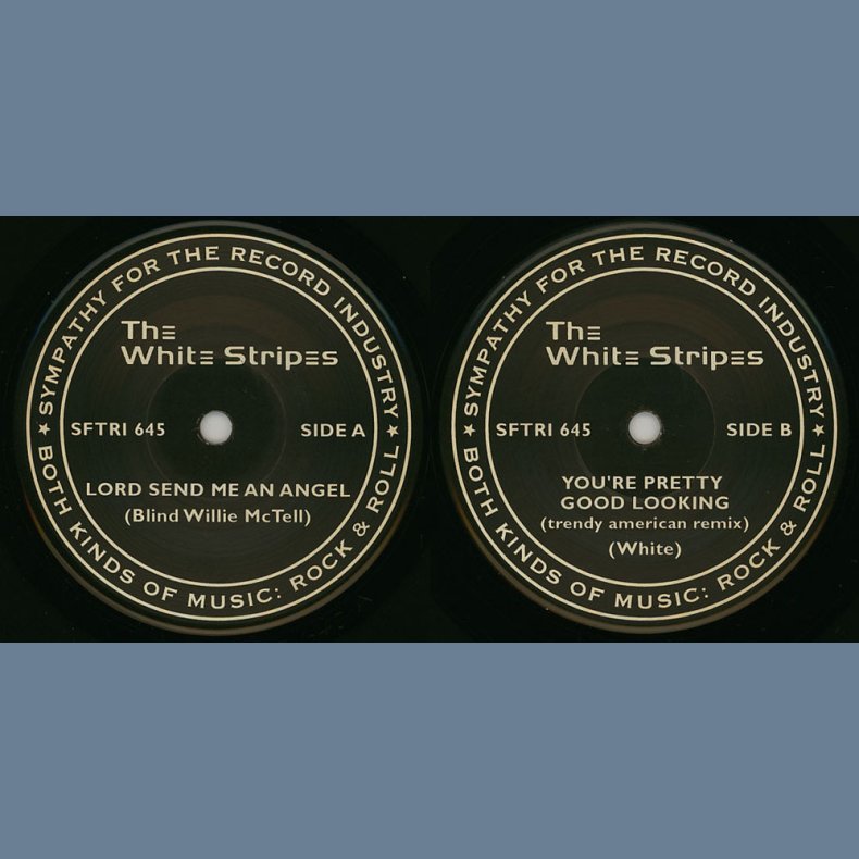 Lord Send Me An Angel b/w You're Pretty Good Looking (Trendy American Remix)