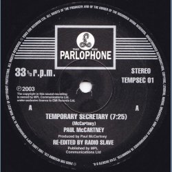 Temporary Secretary - 2003 UK Parlophone label Promotional Issue Only 1-Sided 1-track 12" - (Radio Slave Re-Edit)