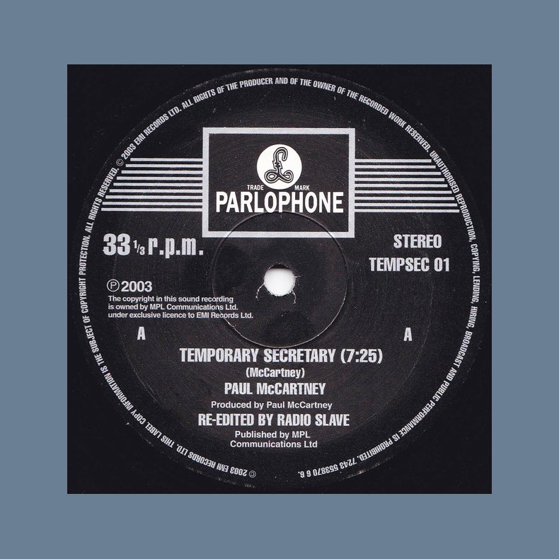 Temporary Secretary - 2003 UK Parlophone label Promotional Issue Only 1-Sided 1-track 12" - (Radio Slave Re-Edit)