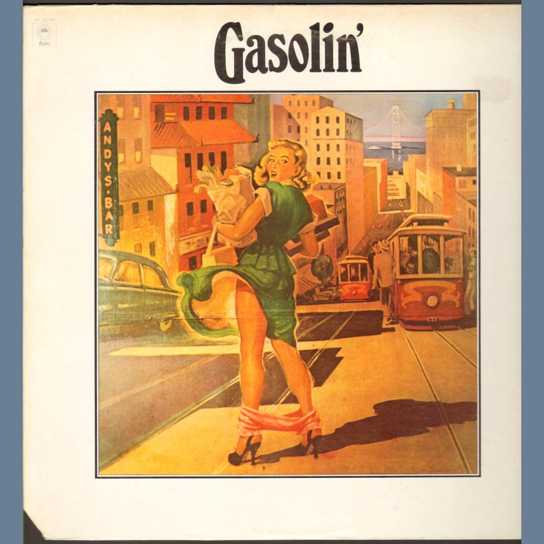 Gasolin' - Original US Issue