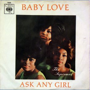 Baby Love b/w Ask Any Girl 