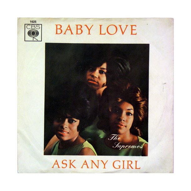 Baby Love b/w Ask Any Girl 
