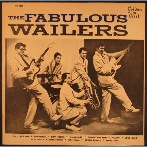The Fabulous Wailers (Tall Cool One)