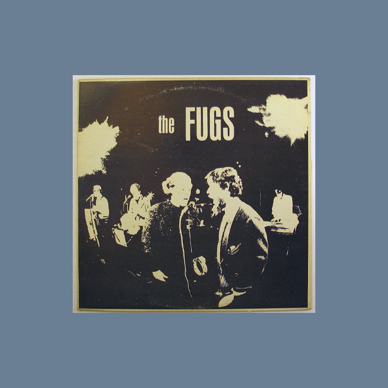 The Fugs - 1966-7 US ESP label 3rd Issue 10-track LP - Black And White Cover, Aligned Back Photos 