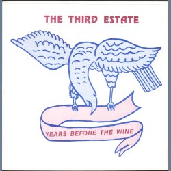 Years Before The Wine - Limited Numbered Reissue LP