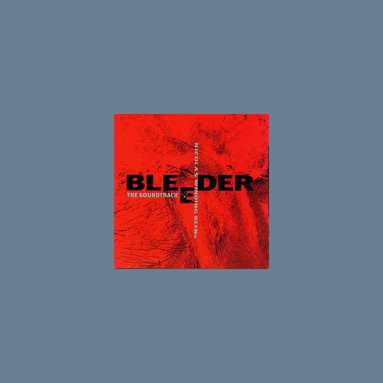 Bleeder - The Soundtrack - 1999 Danish Columbia label 21-track CD