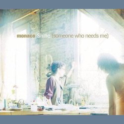 Shine (Someone Who Needs Me)