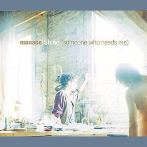 Shine (Someone Who Needs Me)