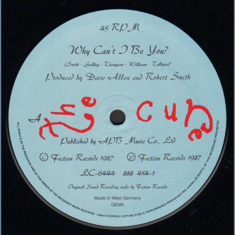 Why Can't I Be You? - 1987 German pressed 2-track 12" Single