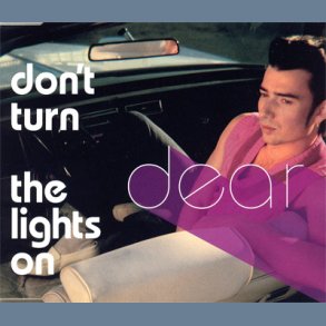 Don't Turn The Lights On
