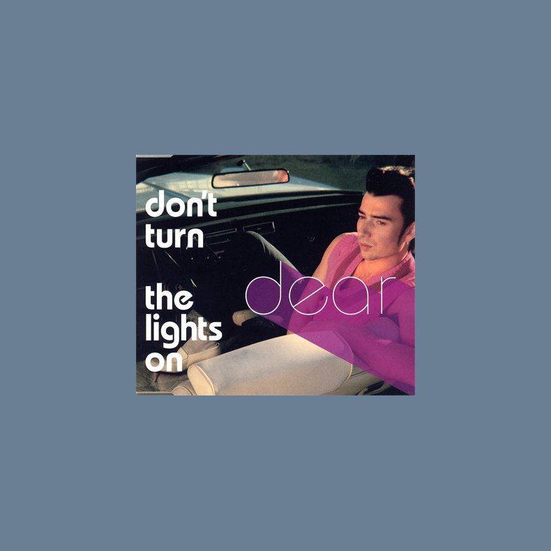 Don't Turn The Lights On