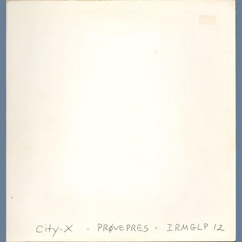 City-X - Authentic White Label Testpressing