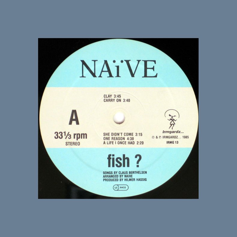 fish? - Original 1985 Danish Irmgardz label 11-track LP