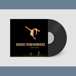 Bridge From Nowhere - 2023 Danish Target label 11-track LP *SIGNED* 
