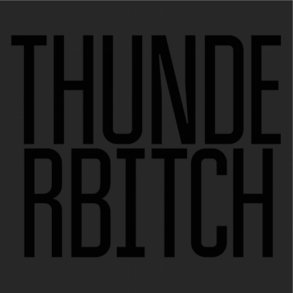 Thunderbitch - 2016 UK Rough Trade Label 10-track LP