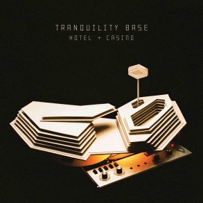 Tranquility Base Hotel + Casino - 2018 European Domino Recording Label 11-track LP